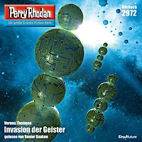 Perry Rhodan 2972: Invasion der Geister: Rhodan-Zyklus "Genesis" (Abridged)