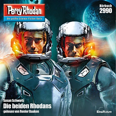 Perry Rhodan 2990: Die beiden Rhodans: Rhodan-Zyklus "Genesis" (Abridged)