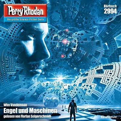 Perry Rhodan 2994: Engel und Maschinen: Rhodan-Zyklus "Genesis" (Abridged)