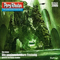 Perry Rhodan 2995: Die uneinnehmbare Festung: Rhodan-Zyklus "Genesis" (Abridged)