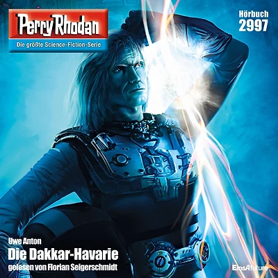 Perry Rhodan 2997: Die Dakkar-Havarie: Rhodan-Zyklus "Genesis" (Abridged)