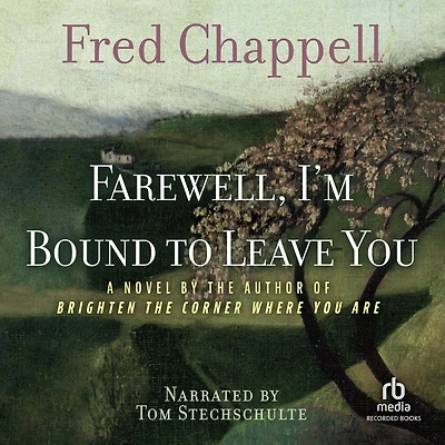Farewell, I'm Bound to Leave You