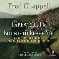 Farewell, I'm Bound to Leave You