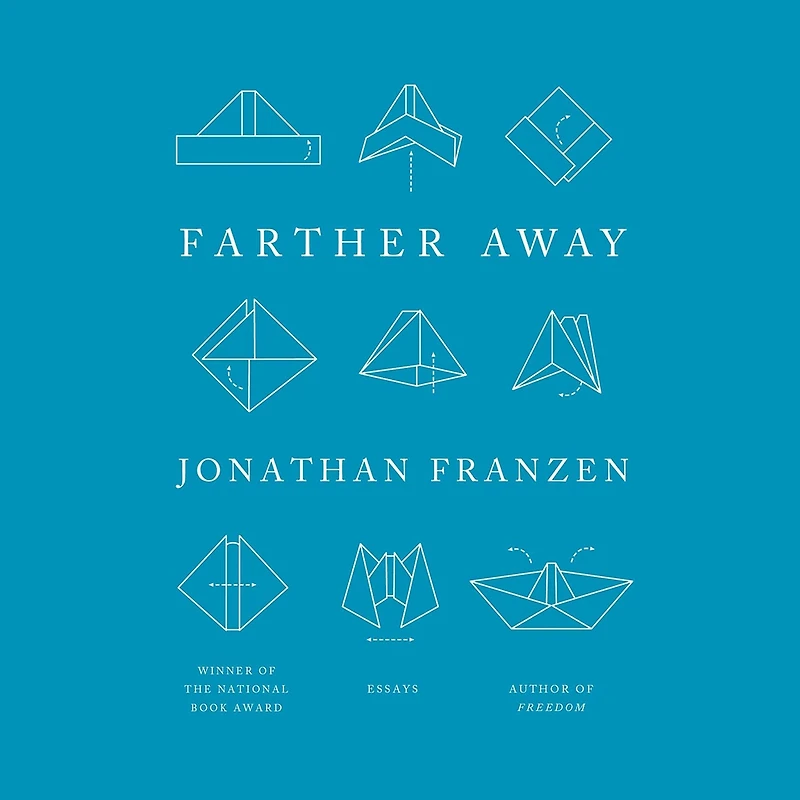 Farther Away: Essays