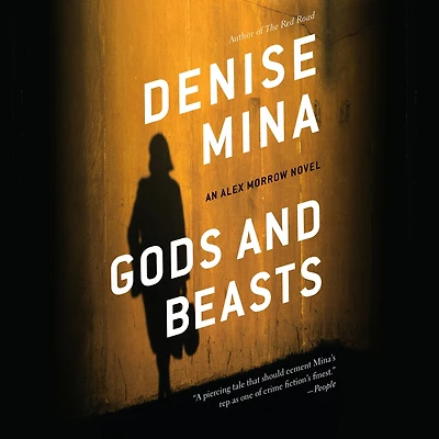 Gods and Beasts: A Novel