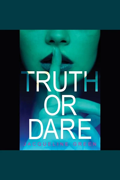 Truth or Dare (Truth Series #1)