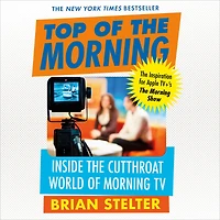 Top of the Morning: Inside Cutthroat World Morning TV