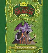 How to Twist a Dragon's Tale (How Train Your Dragon Series #5)