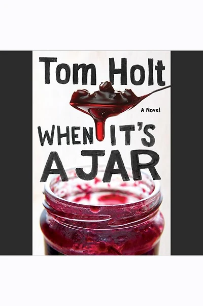 When It's A Jar
