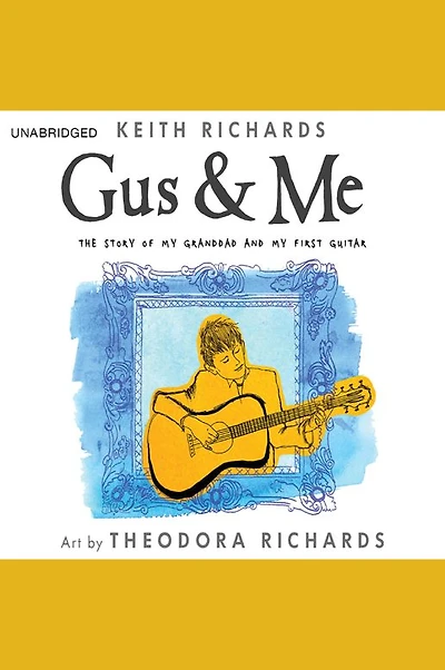 Gus & Me: The Story of My Granddad and First Guitar