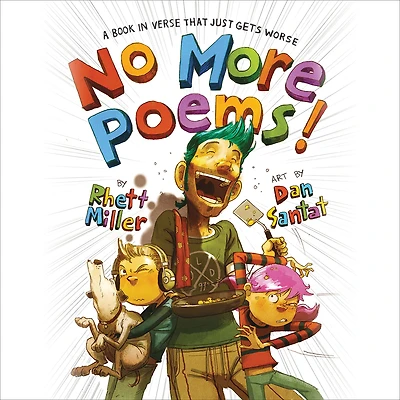 No More Poems!: A Book Verse That Just Gets Worse
