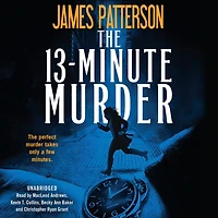 The 13-Minute Murder