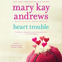 Heart Trouble (Callahan Garrity Series #5)