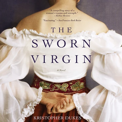 The Sworn Virgin: A Novel