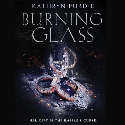 Burning Glass (Burning Series #1)