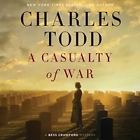 A Casualty of War (Bess Crawford Series #9)