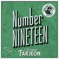 Number Nineteen: Ben's Last Case