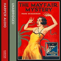 The Mayfair Mystery: 2835 (Detective Club)