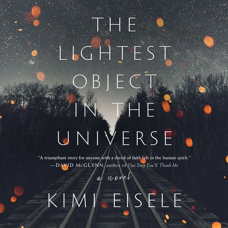 the Lightest Object Universe: A Novel