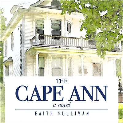 The Cape Ann: A Novel