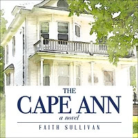 The Cape Ann: A Novel