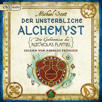 Die Geheimnisse des Nicholas Flamel - Der unsterbliche Alchemyst: Band 1 (Abridged)