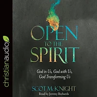 Open to the Spirit: God Us, with Transforming Us