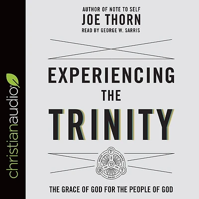 Experiencing the Trinity: Grace of God for People
