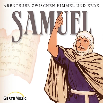 09: Samuel: Abenteuer zwischen Himmel und Erde (Abridged)