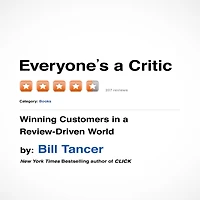 Everyone's a Critic: Winning Customers Review-Driven World