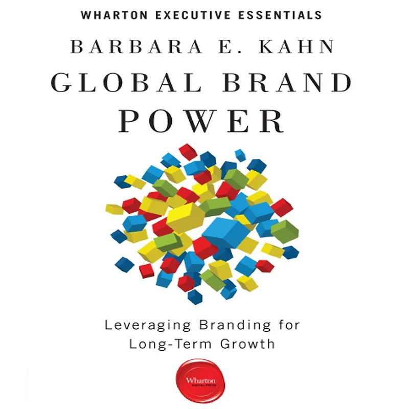 Global Brand Power: Leveraging Branding for Long-Term Growth