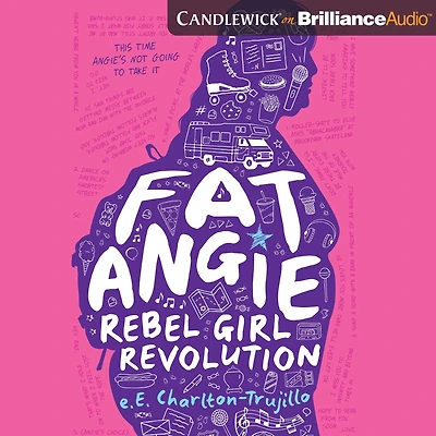 Fat Angie: Rebel Girl Revolution (Fat Angie Series #2)