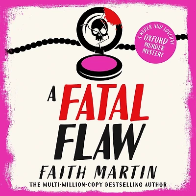 A Fatal Flaw (Ryder and Loveday, Book 3)
