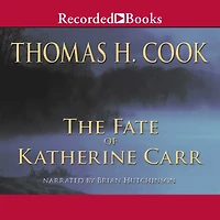 The Fate of Katherine Carr