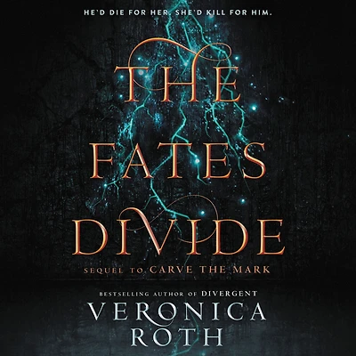 the Fates Divide (Carve Mark Series #2)