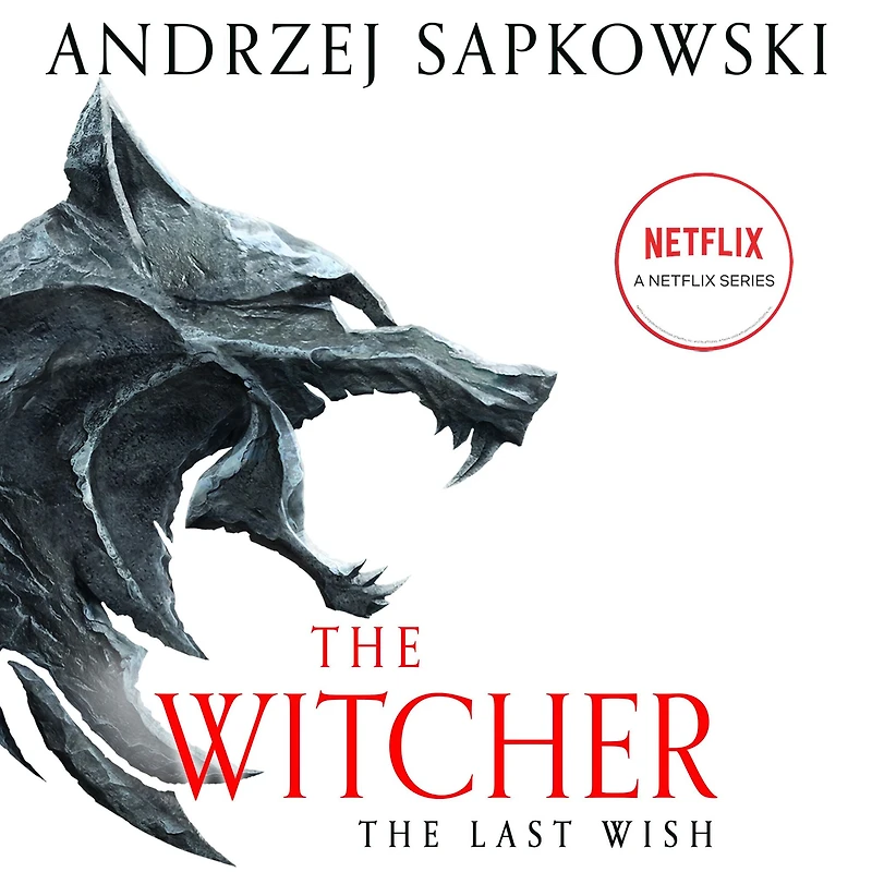 the Last Wish: Introducing Witcher