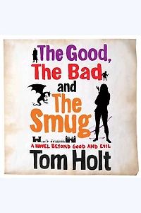 The Good Bad and The Smug