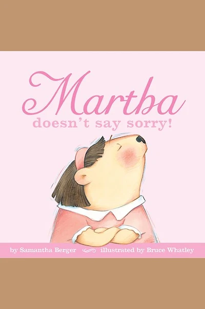Martha doesn't say sorry!