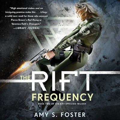 The Rift Frequency (Rift Uprising Trilogy #2)