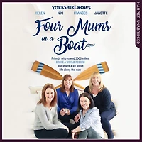 Four Mums a Boat: Friends who rowed 3000 miles, broke world record and learnt lot about life along the way