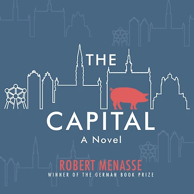 The Capital: A Novel