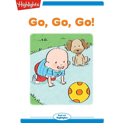 Go, Go, Go!