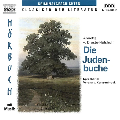 Die Judenbuche: Ein Sittengemälde aus dem gebirgigten Westphalen - Droste-Hülshoff, Annette von Deutsch-Lektüre, Deutsche Klassiker der Literatur