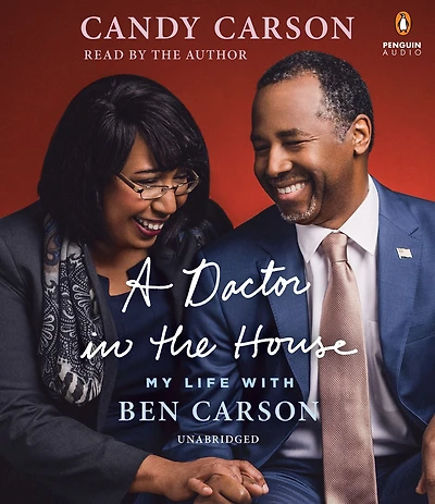 A Doctor the House: My Life with Ben Carson