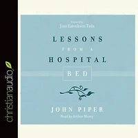 Lessons from a Hospital Bed
