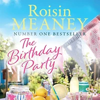 the Birthday Party: A spell-binding summer read from Number One bestselling author (Roone Book 4)