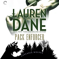Pack Enforcer (Cascadia Wolves Series #1)