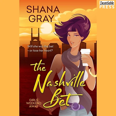 The Nashville Bet: Girls Weekend Away, Book 3