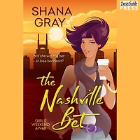 The Nashville Bet: Girls Weekend Away, Book 3