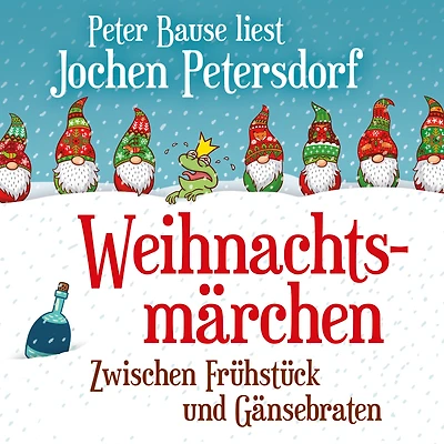 Weihnachtsmärchen: Zwischen Frühstück und Gänsebraten